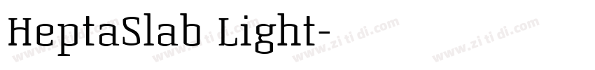 HeptaSlab Light字体转换
